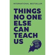 Things No One Else Can Teach Us – Humble the Poet librariadelfin.ro