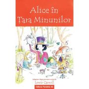 Alice in tara minunilor (text adaptat) - lewis carroll