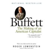 Buffett: The Making of an American Capitalist – Roger Lowenstein librariadelfin.ro