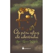 Cele patru oglinzi ale adevarului – Ana-Maria Negrila librariadelfin.ro
