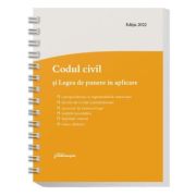 Codul civil si Legea de punere in aplicare. Actualizat la 29 mai 2022 – spiralat librariadelfin.ro