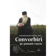 Convorbiri pe pamant rusesc – Ioachim Parr librariadelfin.ro