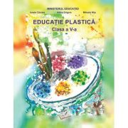 Educatie plastica manual clasa a 5-a editiia 2022 - Ionela Carstea Adina Grigore Mihaela Nita
