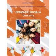 Educatie sociala manual clasa a 5-a editia 2022 – Adina Grigore Cristina Ipate-Toma Georgeta-Mihaela Crivac