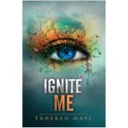 Ignite me - tahereh mafi