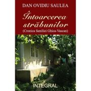 Intoarcerea strabunilor - dan ovidiu saulea