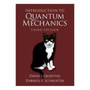 Introduction to Quantum Mechanics – David J. Griffiths, Darrell F. Schroeter Carte poza 2022
