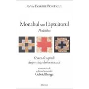 Monahul sau Faptuitorul (Praktikos) - Evagrie Ponticul