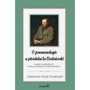 O fenomenologie a pacatului la dostoievski - cristian ioan dumitru