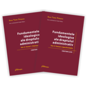 Pachet fundamentele ideologice ale dreptului administrativ. volumul ii - cristian clipa
