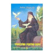 Povestiri pentru copii. volumul 5 - arhim. cleopa ilie