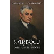 Sever Bocu (1874-1951) – Florian Bichir imagine 2022