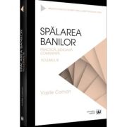 Spalarea banilor. practica judiciara comentata. volumul 3 - 2022 - vasile coman