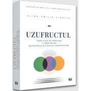Uzufructul. modalitate de exprimare a drepturilor succesorale ale sotului supravietuitor - alina-emilia ciortea