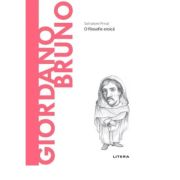 Volumul 65. Descopera Filosofia. Giordano Bruno – Salvatore Prinzi librariadelfin.ro