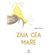 Ziua cea mare - sophie lescaut