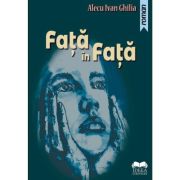 Fata in Fata – Alecu Ivan Ghilia Alecu imagine 2021
