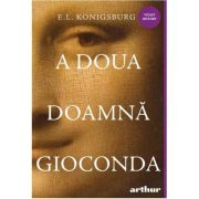 A doua doamna gioconda - e. l. konigsburg