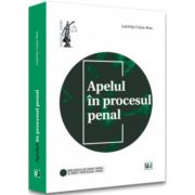 Apelul in procesul penal - luminita cristiu-ninu