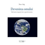 Devenirea omului. tatal nostru terapeutic - peter selg
