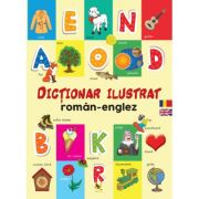 Dictionar ilustrat roman-englez. Primele mele 1000 de cuvinte in limba engleza librariadelfin.ro