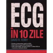 ECG-UL in 10 zile – David R. Ferry librariadelfin.ro imagine 2022