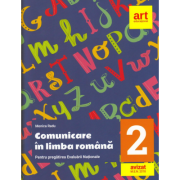 Evaluarea nationala la finalul clasei a 2-a. Comunicare in limba romana - Monica Radu