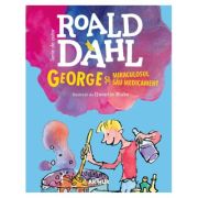 George si miraculosul sau medicament. Format mic – Roald Dahl librariadelfin.ro