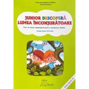 Junior descopera lumea inconjuratoare - daniela dosa