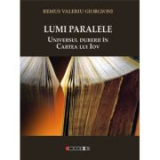 Lumi paralele. universul durerii in cartea lui iov, editia a ii-a - remus valeriu giorgioni