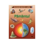 Pamantul. Enciclopedia ilustrata a copiilor