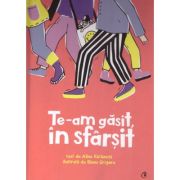 Te-am gasit, in sfarsit - alina varlanuta
