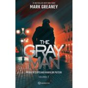 The Gray Man. Prins in capcana marilor puteri - Mark Greaney