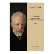 12 piese pentru pian op. 40 - piotr ilici ceaikovski