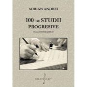 100 de studii progresive pentru chitara solo - Adrian Andrei