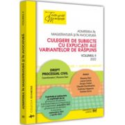 Admiterea in magistratura si in avocatura. Culegere de subiecte cu explicatii ale variantelor de raspuns. Volumul 2 - Roxana Dan