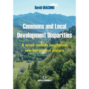 Commons and Local Development Disparities. A mixed-methods longitudinal new-institutional analysis - David Diaconu