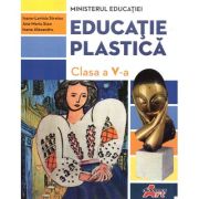 Educatie plastica, manual clasa a 5-a – Ioana-Lavinia Streinu librariadelfin.ro imagine 2022