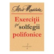 Exercitii si solfegii polifonice - Alfred Mendelsohn