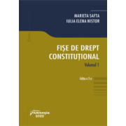 Fise de drept constitutional. Vol. I. Editia a 2-a – Marieta Safta, Iulia Elena Nistor imagine 2022