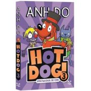 HotDog 3. Spectacolul de circ - Anh Do