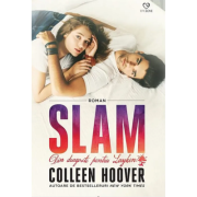 Slam. Din dragoste pentru Layken - Colleen Hoover