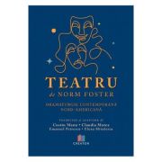 Teatru – Norm Foster librariadelfin.ro imagine 2022