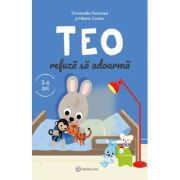 Teo refuza sa adoarma (3-6 ani) - emmanuelle massonaud
