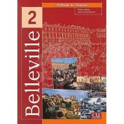 Belleville 2 Livre de l’eleve – Thierry Gallier librariadelfin.ro imagine 2022