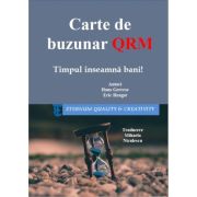 Carte de buzunar QRM (Quick Response Manufacturing). Timpul inseamna bani – Eric Hengst La Reducere bani imagine 2021