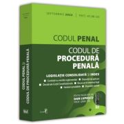 Codul penal si codul de procedura penala: septembrie 2022. editie tiparita pe hartie alba - dan lupascu