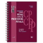 Codul penal si codul de procedura penala: septembrie 2022. editie spiralata tiparita pe hartie alba - dan lupascu