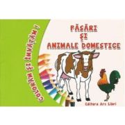 Coloram si invatam! Pasari si animale domestice – Adina Grigore librariadelfin.ro imagine 2022