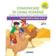 Comunicare in limba romana, caiet pentru clasa a 2-a ( Varianta - EDP 1 Pitila, Mihailescu)